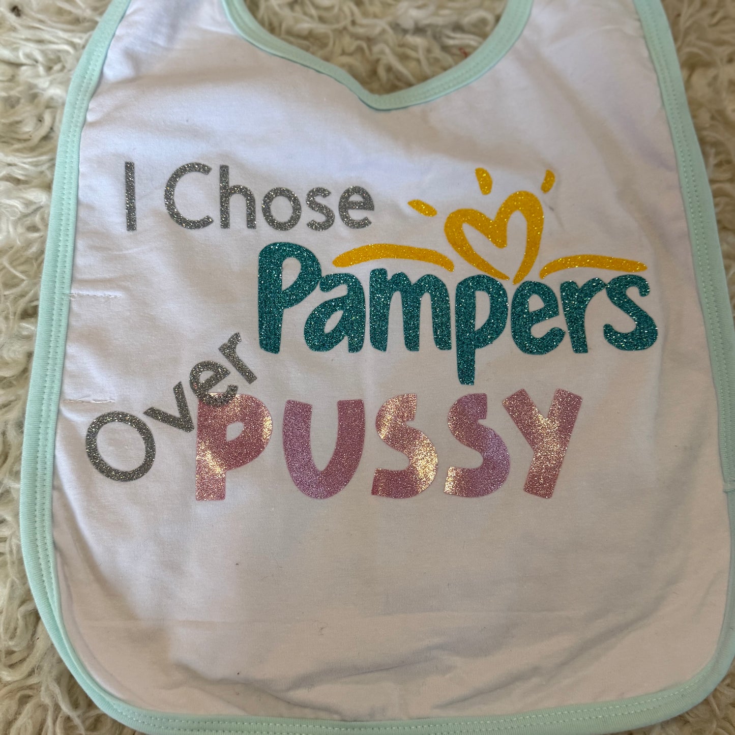 I choose over pusssy |light teal