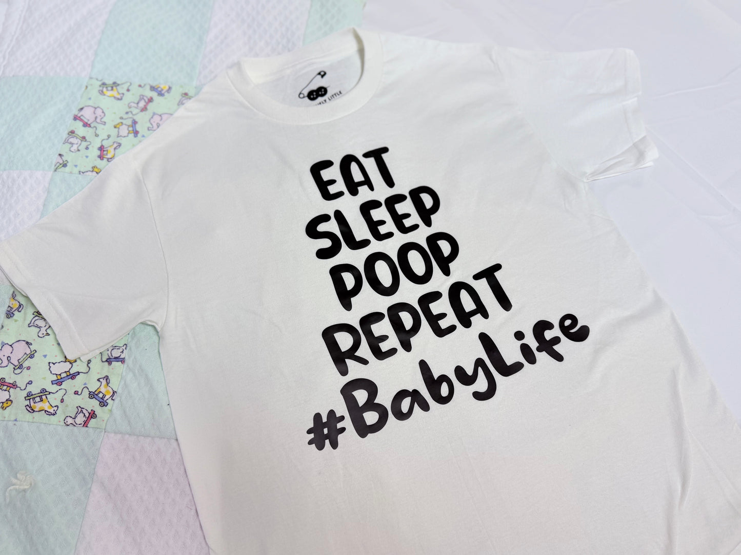 #BabyLife Tshirt