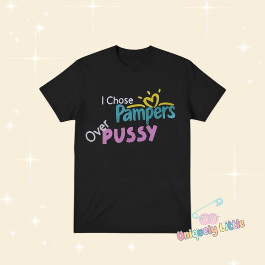 All Glitter | I Chose Pampers T-shirt
