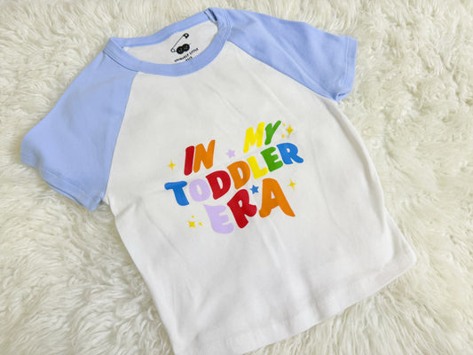 In My Toddler Era Tshirt